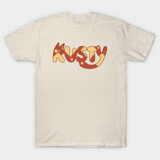 Rusty is red kelpie Dogs T-Shirt
